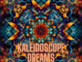 Kaleidoscope Dreams