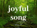 Joyful Song