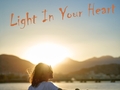 Light In Your Heart