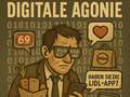 Digitale Agonie